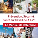 Prévention au travail : un nouveau référentiel pour les entreprises françaises