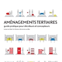 Un nouveau guide sur les aménagements tertiaires