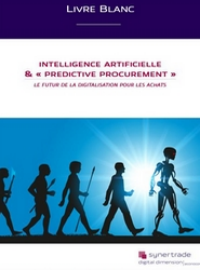 Couverture Intelligence Artificielle et « Predictive Procurement » : le futur de la digitalisation pour les achats