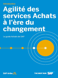 Couverture Le guide Achats de SAP : Agilité des services Achats à l'ère du changement