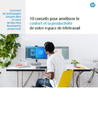 Couverture 10 conseils pour améliorer le confort et la productivité de votre espace de télétravail