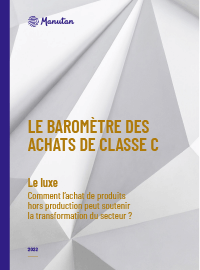 Couverture BAROMÈTRE - Comment le secteur du luxe gère-t-il ses achats de classe C ?