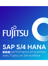 Couverture livre blanc SAP S/4 HANA performance et business avec Fujitsu et ServiceNow